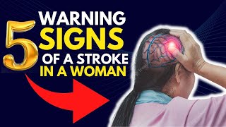 What Are the 5 Warning Signs of a Stroke in a Woman [upl. by Siraval]