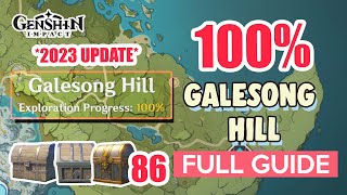 2023 UPDATE How to Galesong Hill 100 Exploration ⭐ ALL CHESTS GUIDE 【 Genshin Impact 】 [upl. by Lewanna]