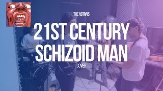 The Astrais  21st Century Schizoid Man  King Crimson [upl. by Borchert]