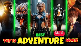 Top 10 New Adventure amp Thriller Hollywood Movies  Total Jhakaas 🔥 [upl. by Trevah]