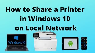 How to Share a Printer in Windows 10 on Local Network [upl. by Prinz]