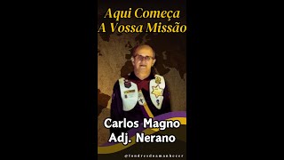 Aqui Começa A Vossa Missão  Adj Nerano  Mestre Carlos Magno [upl. by Eiramyllek]