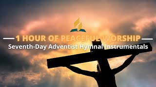 1 HOUR Of SeventhDay Adventist Instrumental Hymns [upl. by Watkins]