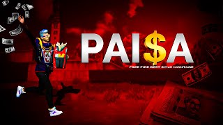 Paisa  Free Fire Beat Sync Montage  By Sph Gaming freefire [upl. by Gelya466]