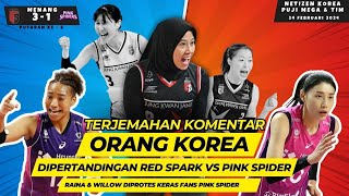 terjemahan komentar orang korea pada megawati ketika red spark mengalahkan pink spider diputaran 6 [upl. by Warner]