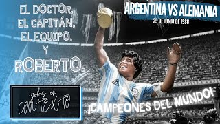 Goles en contexto  Argentina vs Alemania 1986 [upl. by Yelsnit153]