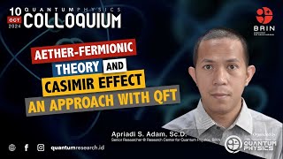 AetherFermionic theory and Casimir effect An approach with QFT [upl. by Lasiaf46]