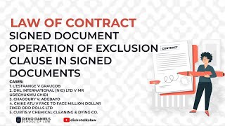 LAW OF CONTRACT RULES GOVERNING EXCLUSION CLAUSES IN SIGNED DOCUMENT [upl. by Erda]