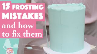 15 Frosting Mistakes Youre Making And How To Fix Them [upl. by Rosalba]