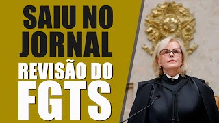 REVISÃO DO FGTS SAIU NO JORNAL ADI5090 STF PAUTAR O JULGAMENTO DIA 1409 2023 ROSA WEBER fgts [upl. by Bixby]