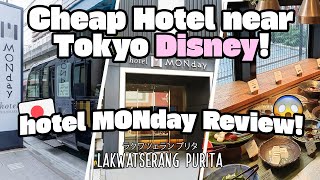 🇯🇵 Japan Travel Tips 2024 CHEAP Hotel near Tokyo Disneyland Hotel MONday Review 🤯🏨🇯🇵 [upl. by Anelak]