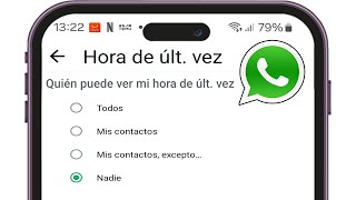 Como Ocultar Mi Ultima Conexion en Whatsapp 2025 [upl. by Eeluj]