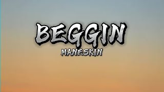 Beggin  Maneskin Lyrics video [upl. by Orimar653]