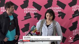 DIRECTO VILLENA Presentación Estigma Festival 2024 [upl. by Kerrill]