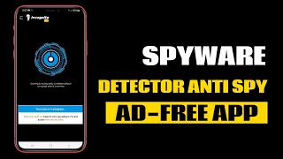 Best Spyware Detector Anti Spy App for Android [upl. by Esenwahs33]