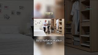 TOP 5 Best Rollator Walker 2024 [upl. by Arevle121]