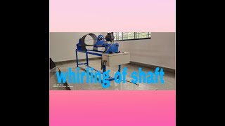 Whirling Speed of Shaft Experiment  VITB  ME  Dynamics Of Machinery Laboratory [upl. by Weatherley]