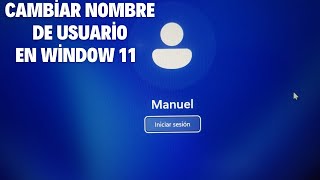 ✅COMO CAMBIAR NOMBRE DE USUARIO CON CUENTA LOCAL WINDOWS 11 [upl. by Aimekahs]