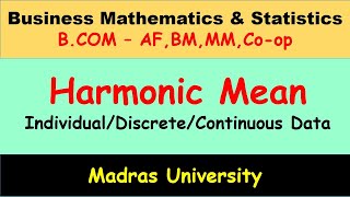 Harmonic mean  IndividualDiscretecontinous data [upl. by Adnana435]