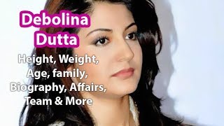 Debolina Dutta Height Weight Age Affairs Wiki amp Facts [upl. by Suedaht220]