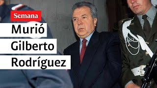 Atención murió Gilberto Rodríguez Orejuela exjefe del cartel de Cali [upl. by Doane92]