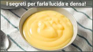 CREMA PASTICCERA Ricette per farcire e decorare torte e dolci [upl. by Acile]