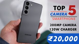 Top 5 Best Camera Phones Under 20000 in August 2024  Best Camera Phone Under 20000  200MP Camera [upl. by Zaob871]