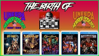 Uneeda Horror Podcast Episode 1  The birth Of Scream Factory [upl. by Tadeas]