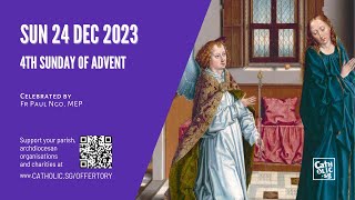 Catholic Sunday Mass Online  4th Sunday of Advent 24 Dec 2023 [upl. by Mannuela]