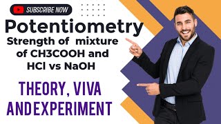 Potentiometry  theory  viva and experiment  strength of mixture of CH3COOH and HCl vs NaOH [upl. by Shanley]