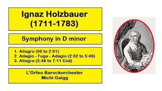 Ignaz Holzbauer 17111783  Symphony in D minor [upl. by Freddy100]