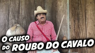 IMBILINO E AS ESTÓRIAS DO PEDRO MALAZARTES  O ROUBO DO CAVALO🐴🤣 [upl. by Calista944]