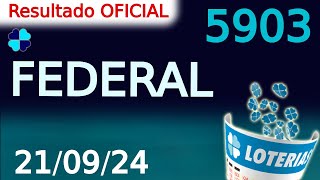 Resultado da LOTERIA FEDERAL conc5903 Federal conc5903 dia 2109 [upl. by Samuel]