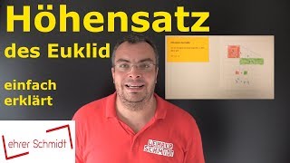 Höhensatz des Euklid  Mathematik  Geometrie  einfach erklärt  Lehrerschmidt [upl. by Gawen]