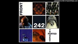 Front 242 ‎– SloMo quotᴘᴀʀᴛᴇᴅ ᴛʀᴀɢᴇᴅʏquot ʙᴏᴏᴛʟᴇɢ [upl. by Barnabe]