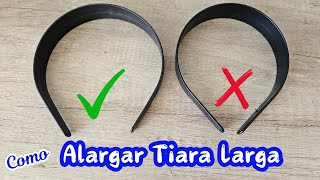 Como Alargar Tiara Larga [upl. by Borek]