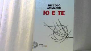 VideoRecensioneIo e te Niccolò Ammaniti [upl. by Norman64]