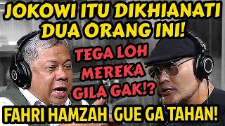 Ganjar Mahfud Gitu JOKOWI Diam Saja⁉️ GUE YANG CERITAIN‼️CAPEK SAYA  FAHRI HAMZAH  Podcast [upl. by Sisto239]