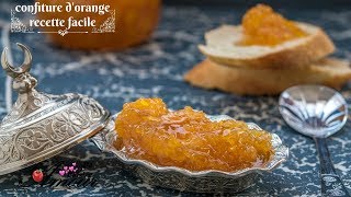 confiture doranges facile et simple recette pour tartine au goûter par Soulef Amour de Cuisine [upl. by Notlem]