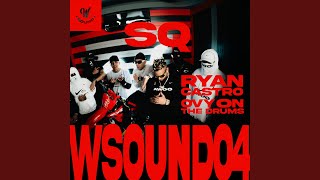 SQ W Sound 04 [upl. by Trumaine513]