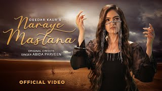 Naraye Mastana Official Video  Deedar Kaur  Sufi Song New Hindi Song 2024 Latest Hindi Songs [upl. by Adidnere]