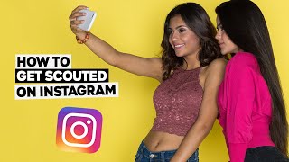 How To Get Scouted On Instagram As A Model [upl. by Harbird26]