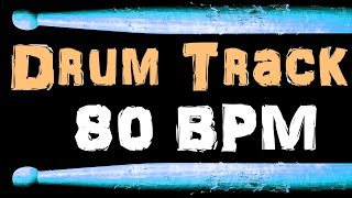 Drum Track  80 BPM Drum Beat for Bass Guitar Backing Tracks [upl. by Llednav132]