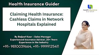 Claiming Health Insurance Cashless Claims in Network Hospitals Explained  Health Insurance Guider [upl. by Semaj974]