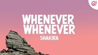 Shakira  Whenever Wherever Lyrics [upl. by Lifton]