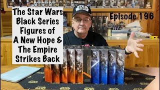 E196 The Star Wars Black Series Figures of A New Hope amp The Empire Strikes Back Galaxy Packaging [upl. by Tosch]