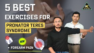 5 BEST HOME EXERCISES TO TREAT PRONATOR TERES SYNDROME  FOREARM PAIN  GET GOOD RESULTS [upl. by Ahswat961]