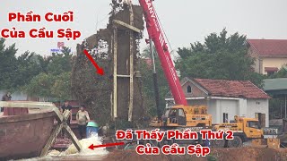 Thanh Sắt Đầu Tiên Của Phần Cầu Sập Thứ 2 Đã Tìm Thấy Khối Bê Tông Cuối CùngĐã Được Cẩu Lên [upl. by Aretina]