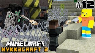 NYKK3CRAFT S2 12  ATTACCO ALLA BASE MILITARE wPoderak  MINECRAFT MOD ITA [upl. by Nonac]