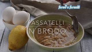 Passatelli in brodo  Forno e fornelli [upl. by Chema]